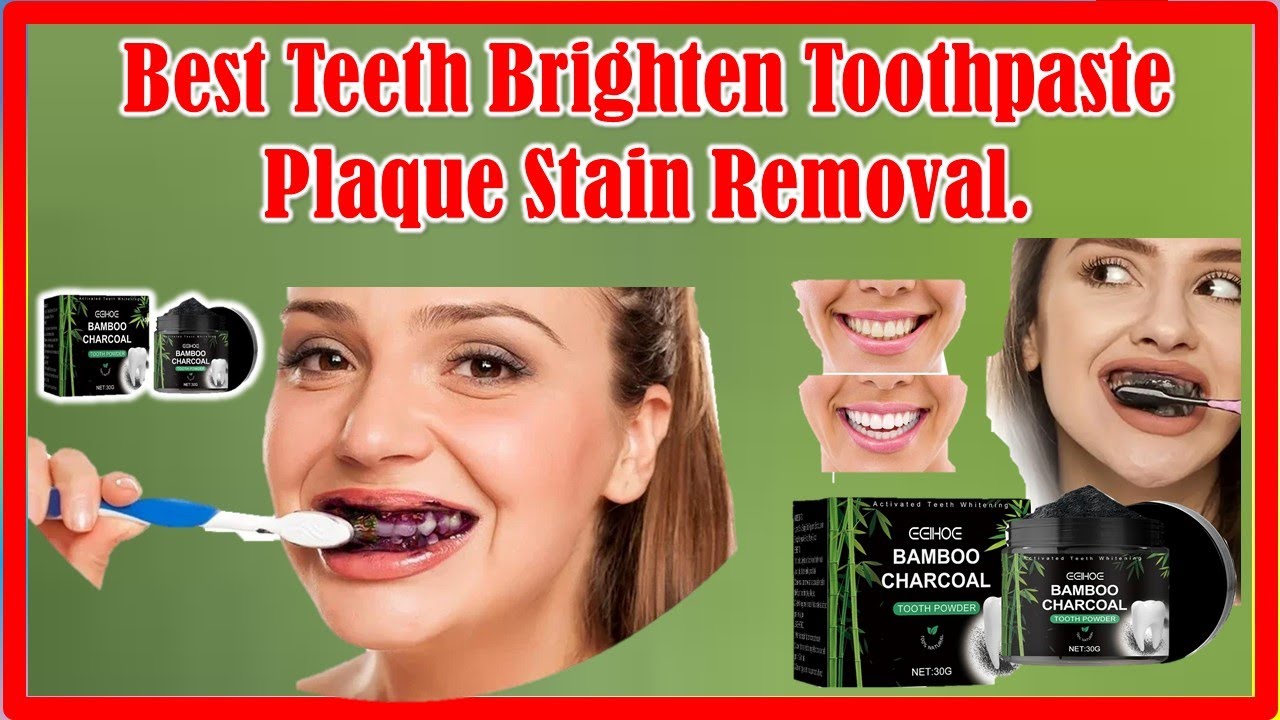 ✅Best Teeth Brighten Toothpaste Plaque Stain Removal Top 5 | New update.