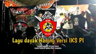 IKS PI Kera Sakti di goyang, lagu dayak-haning