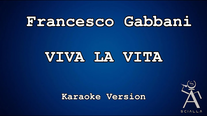 Francesco gabbani - Viva La Vita (KARAOKE)