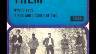 Video thumbnail of "THEM - If You And I Could Be As Two [Stereo] - 1965"