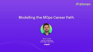Uptempo | MOps Breakout: Tech Edition - Modelling the MOps Career Path