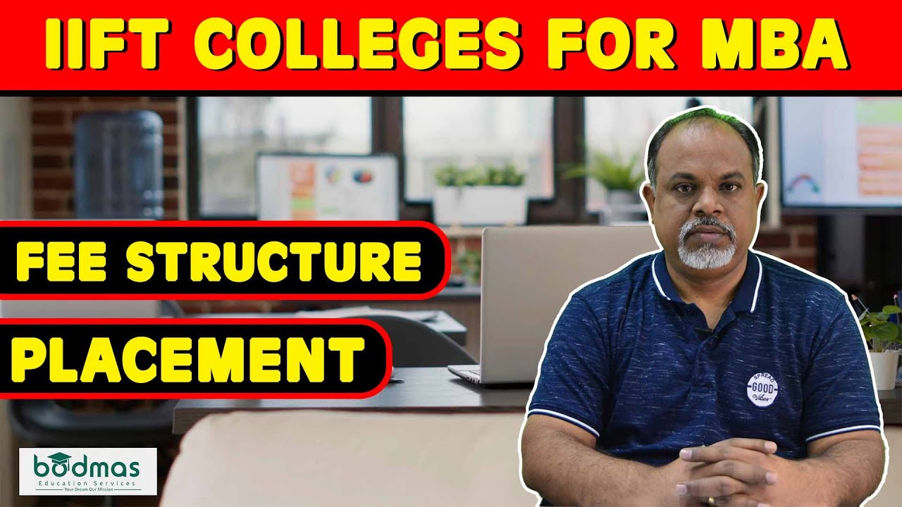IIFT Colleges Placement And Tuition Fees | 