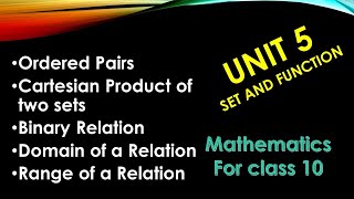 Cartesian Product of two sets|| Binary Relation || Ordered Pairs || Domain and of a Relation