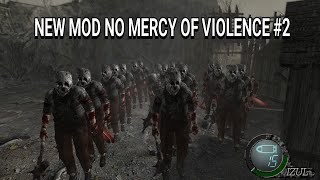RESIDENT EVIL 4 MOD NO MERCY OF VIOLENCE NEW GAME+ PRO UHD STEAM PART 2