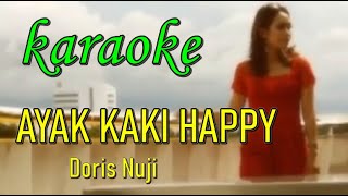 AYA KAKI HAPPY Doris Nuji KARAOKE