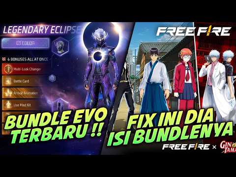 BOCORAN BUNDLE EVO LEGENDARY TERBARU TEMA GALAXY ECLIPSE 😎BOCORAN ISI EVENT KOLABORASI FF X GINTAMA