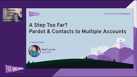A Step Too Far? Pardot and Contacts to Multiple Accounts