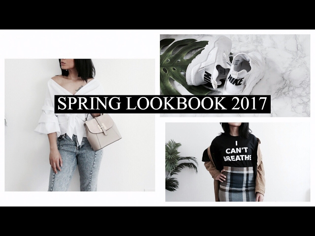 Spring Outfits 2017 || LOOKBOOK