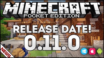 Minecraft PE 0.11.0 Release Date!!! IOS - Android - Windows Phone