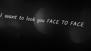 Philip Steele - Face To Face [Lyric Video]