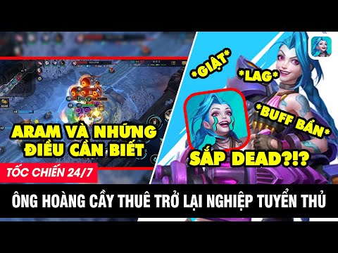 LMHT Tốc Chiến 24/7: Tốc Chiến trở thành DEADGAME? Bé Chanh trở lại làm TUYỂN THỦ - Hướng dẫn ARAM