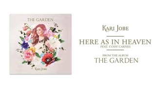 Chords for Kari Jobe - Here As In Heaven (Audio) ft. Cody Carnes