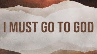 "I Must Go To God" | Bro. Justin Carver | Wednesday, September 13, 2023 Profile