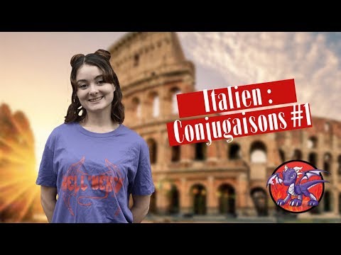 Italien - Les Conjugaisons 1/2