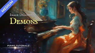 Demons - Imagine Dragon Piano Tutorial