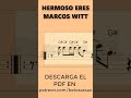 Hermoso Eres, Partituras para saxofón alto, tenor, soprano, flauta y violín