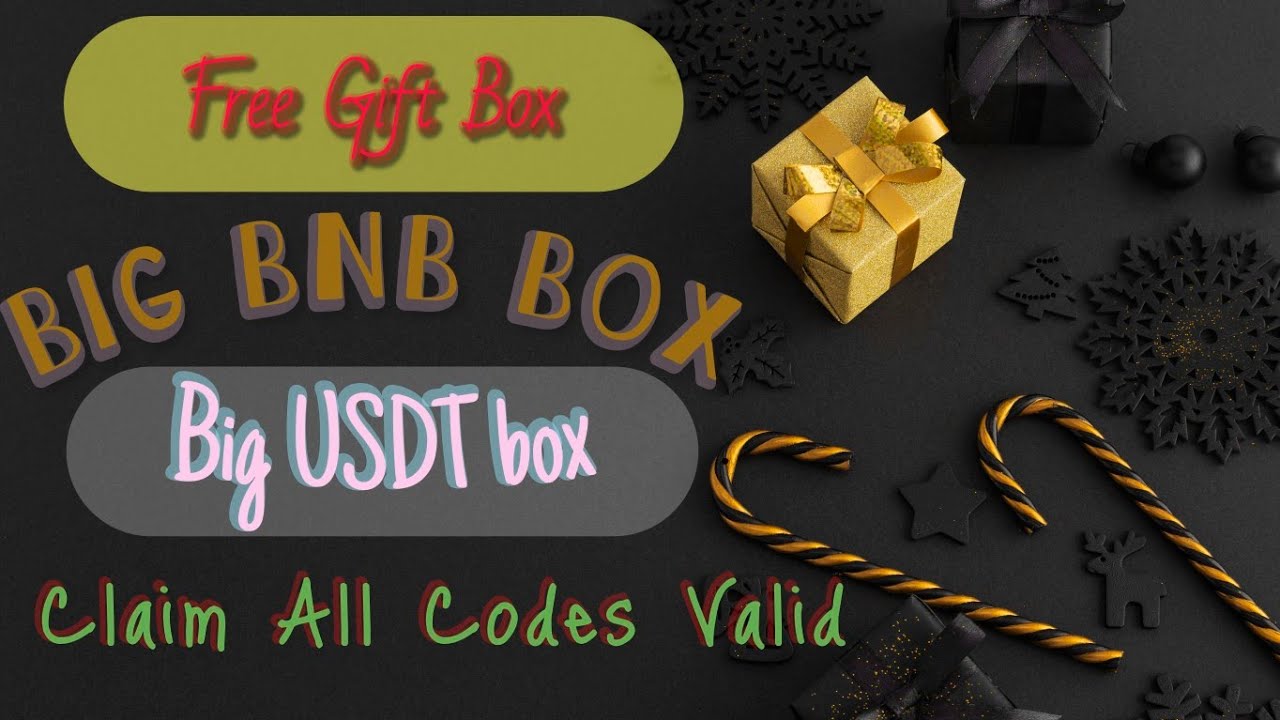 Big BNB Crypto box Code | Today Crypto Box codes Binance | @AhmedAli ...