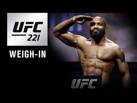 UFC 221: Weigh-in
