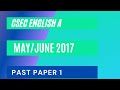 CSEC English A May/June 2017 Past paper 1/Multiple Choice/ (Part 1)