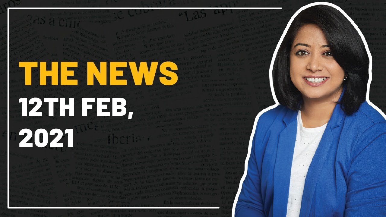 News Bulletin: 12th February 2021