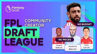 🚨 FPL COMMUNITY CREATOR DRAFT - LIVE! ⚽️