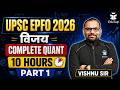 UPSC EPFO 2026 Complete Quant in 10 Hours | UPSC EPFO Free Classes