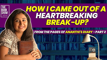My Break-up story | From Ananthi
