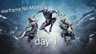 WarFrame No Mods Challenge Day1