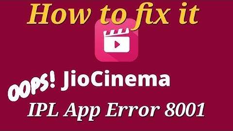 How to Fix ?  Error 8001 in jiocinema app IPL