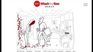 ►Don't Whack Your Boss◄ [All 19 ways] screenshot 5