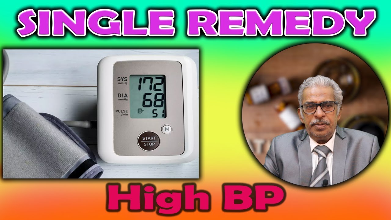 Single Remedy High Blood Pressure Dr P.S. Tiwari YouTube
