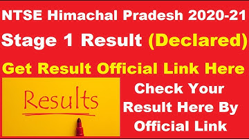 NTSE Himachal Pradesh 2020-21 Stage 1 Result (Declared)-Steps To Check  NTSE Himachal Pradesh Result