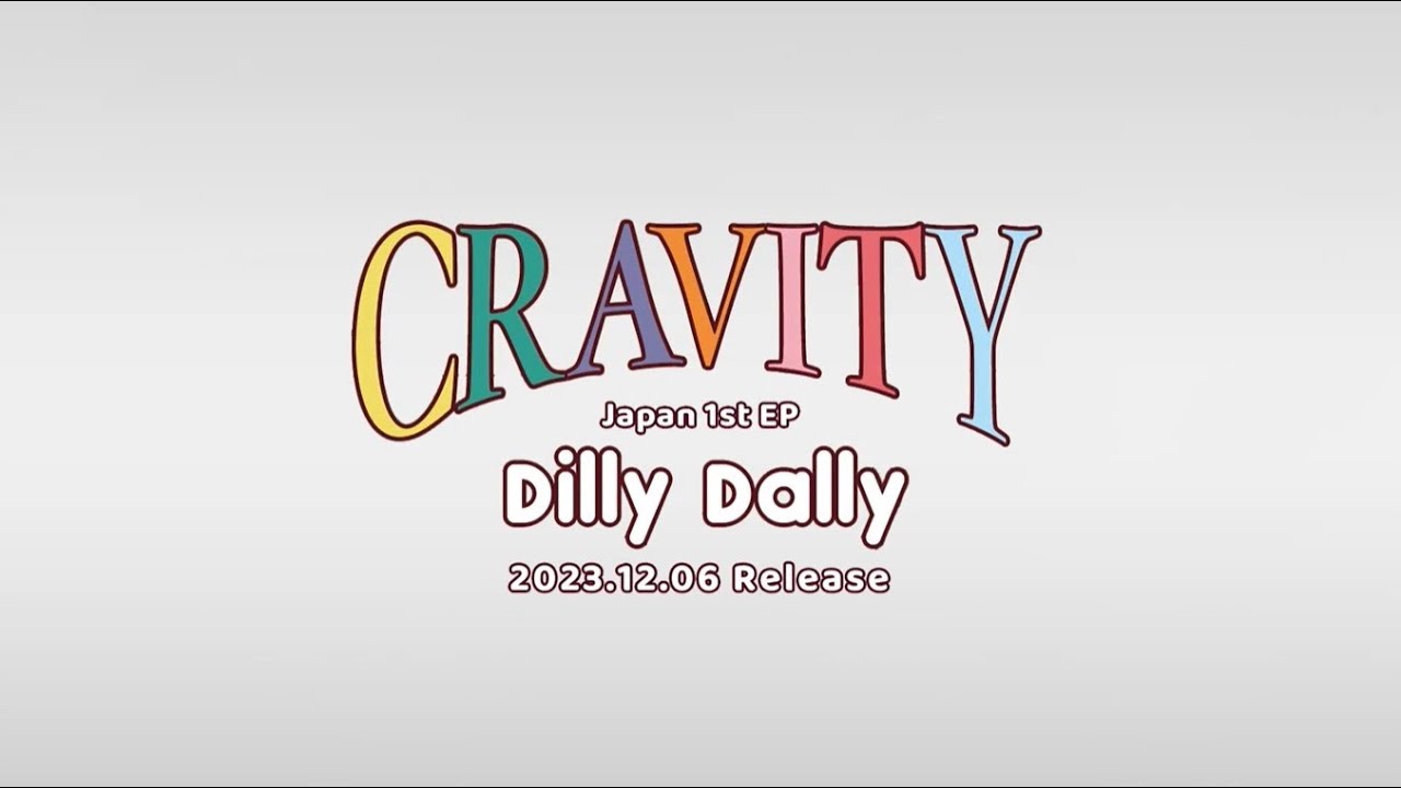 CRAVITY Dilly Dally 未開封 sddefault.jpg