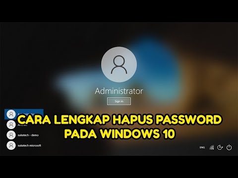 Cara Lengkap Menghapus Password Pada Windows 10 [Login & Lock Screen]