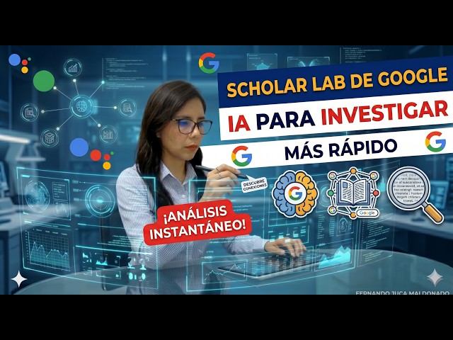 Scolar Lab de Google: la nueva IA para investigar artículos académicos más rápido