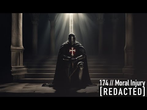 174: Moral Injury