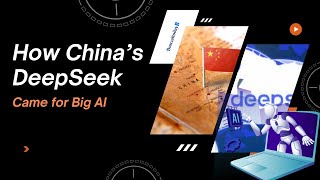How China’s DeepSeek Came for Big AI