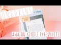 UNBOXING THE KINDLE PAPERWHITE
