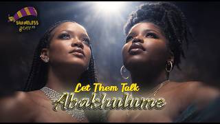 Nkosazana Daughter New Hit Song 2026 – Abakhulume (Let Them Talk) Feat. Master KG x Rihanna