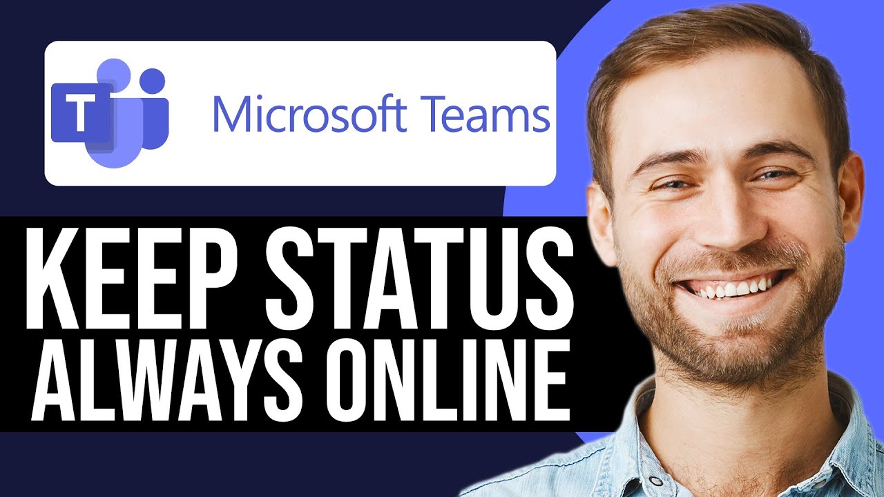How To Keep Microsoft Teams Status Always Available 2025 | MS Teams ...