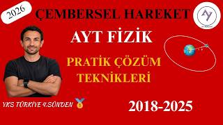 2018-2025 ÇEMBERSEL HAREKET Çıkmış Sorular | Yks 4.sünden Konu Anlatım Destekli | YKS 2026