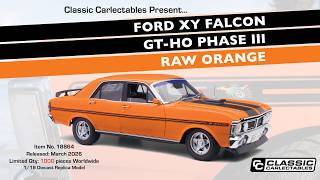 Ford XY Falcon GT-HO Phase III in Raw Orange - 1/18 Diecast Model