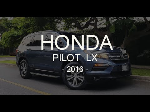V E N D I D O ☆ HONDA ☆ PILOT LX ☆ AUTOMATICA SECUENCIAL ☆ 2016 - YouTube