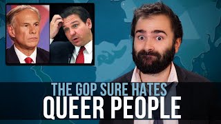 The GOP Sure Hates Queer People - SOME MORE NEWS