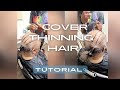 Tutorial  covering thinning hair ms pks crochet braids