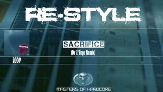 Re-Style - Sacrifice (Dr Z-Vago Remix)