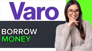 NEW! How to Borrow Money From Varo Bank in 2025!
