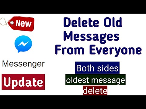 HOW TO DELETE OLD MESSAGE FROM EVERYONE ON MESSENGER 2020 UPDATE| BOTH SIDES OLD MSG DELETE
