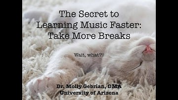 The Secret to Learning Music Faster: Take More Breaks (yes, really!): Part I