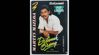 ALBUM MARTIN MAILOA DI TANAH ORANG